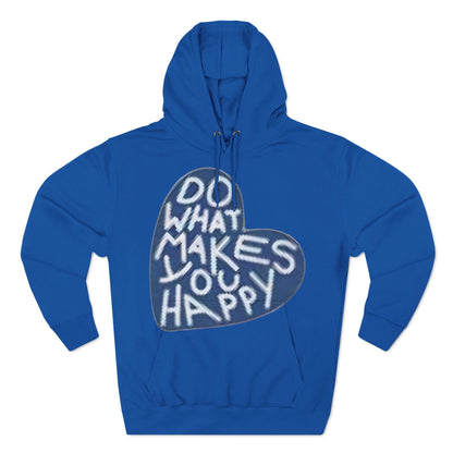 Unisex  what makes you happy Hoodie