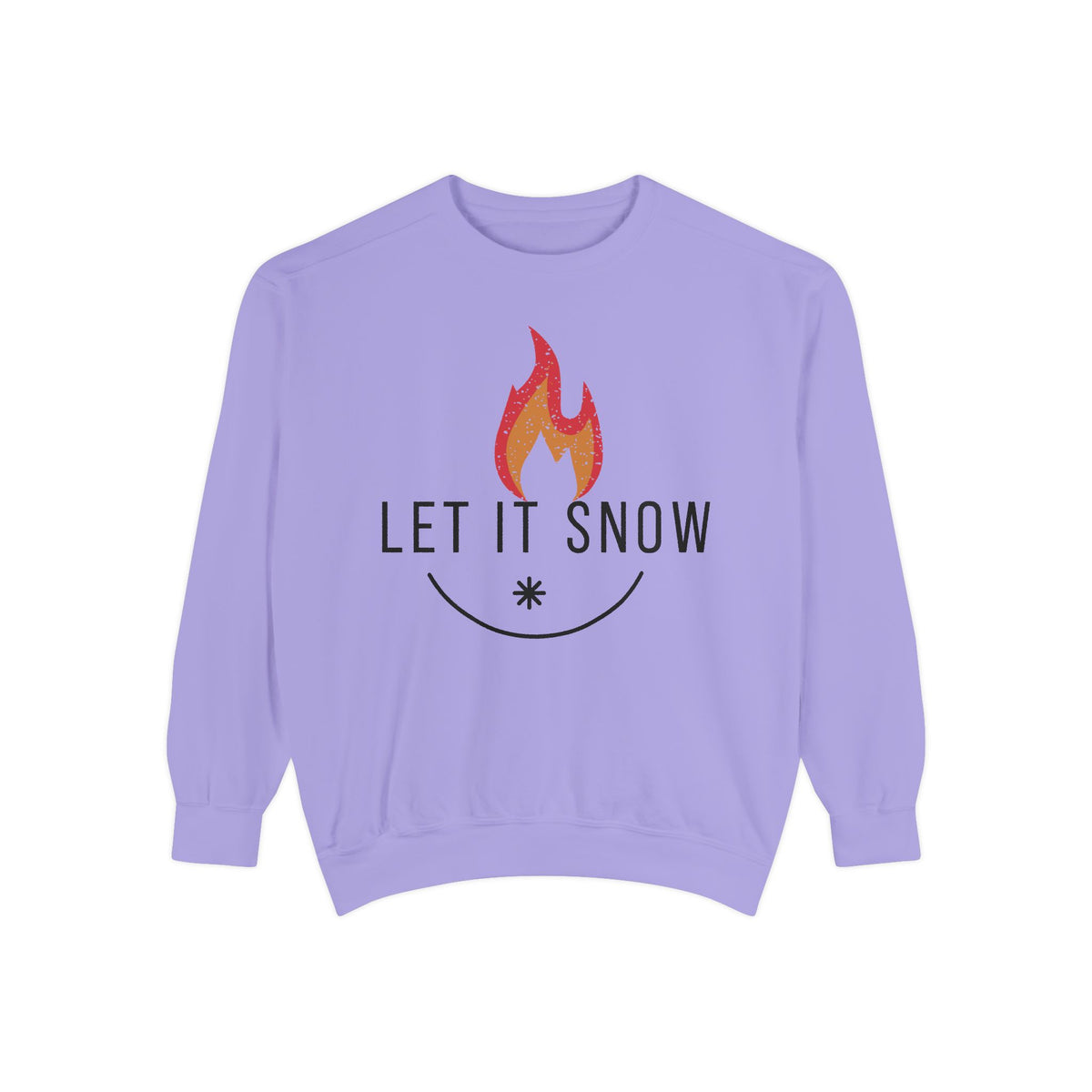 Let It Snow Unisex Garment-Dyed Sweatshirt