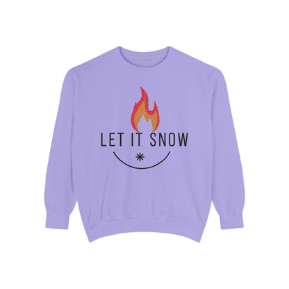 Let It Snow Unisex Garment-Dyed Sweatshirt