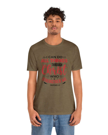 I Can Do All Things Trough Christ Unisex Tee - RC’nSONS