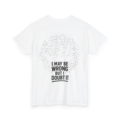 Unisex Tee - Doubt it Graphic Print Printify