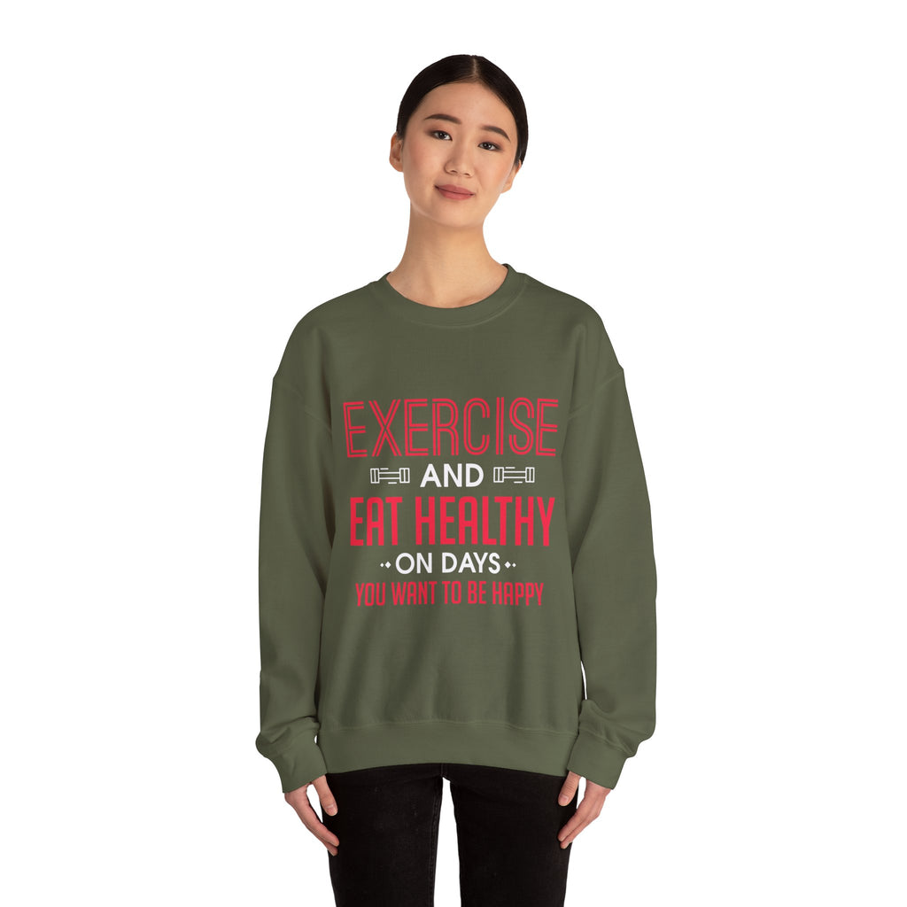 Seulement faire de l’exercice et manger sainement Sweatshirt unisexe 