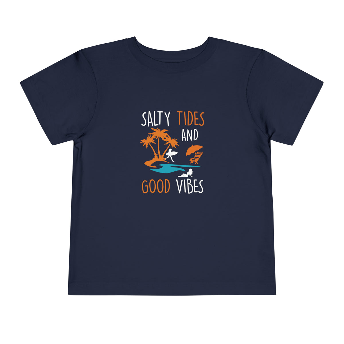 Salty Tides And Good Vibes Toddler Tee