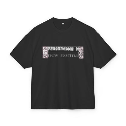 T-Shirt - Persistence New Normal Unisex Ultra Heavy Cotton Box Tee