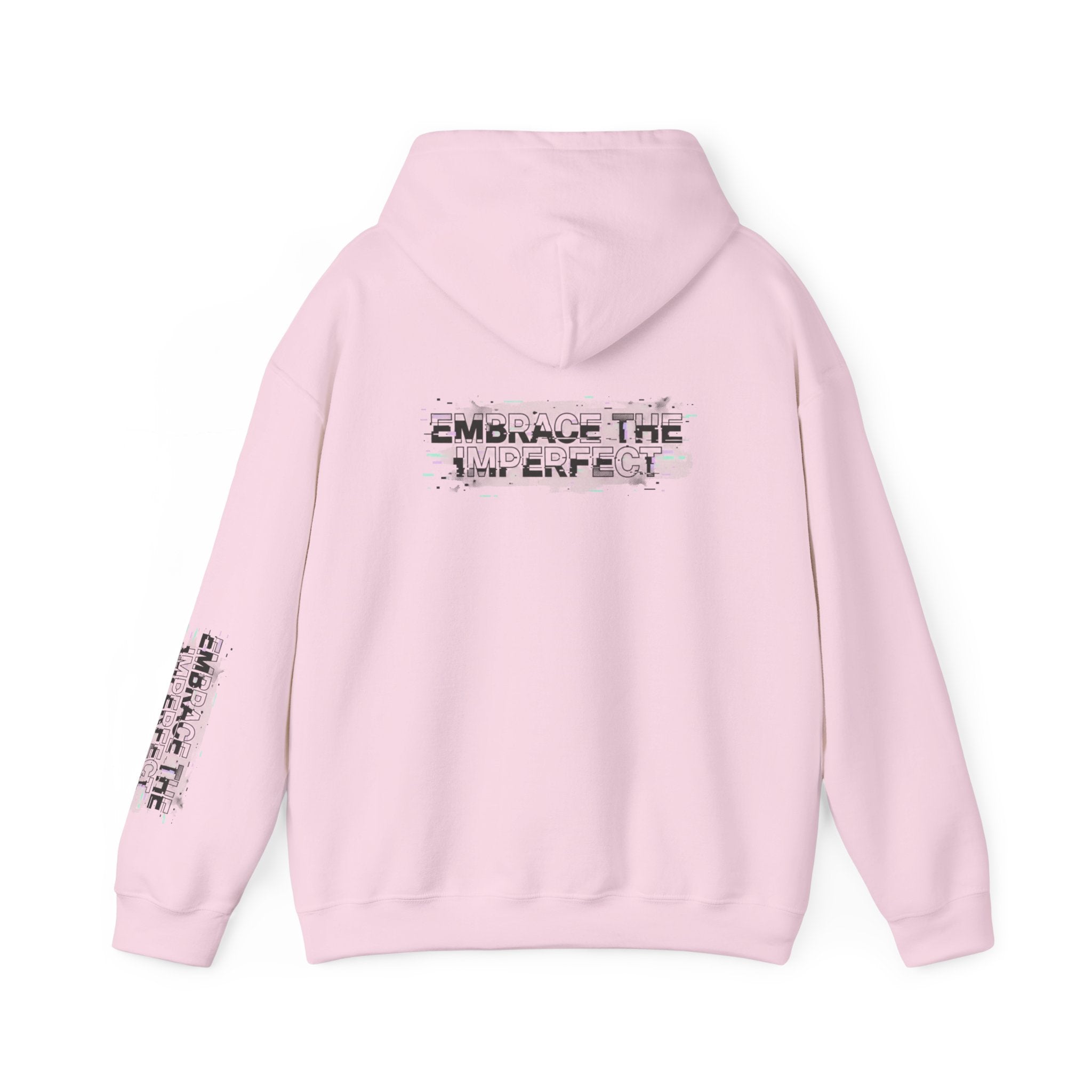 Embrace the Imperfect Hoodie — Inspirational Quote Sweatshirt