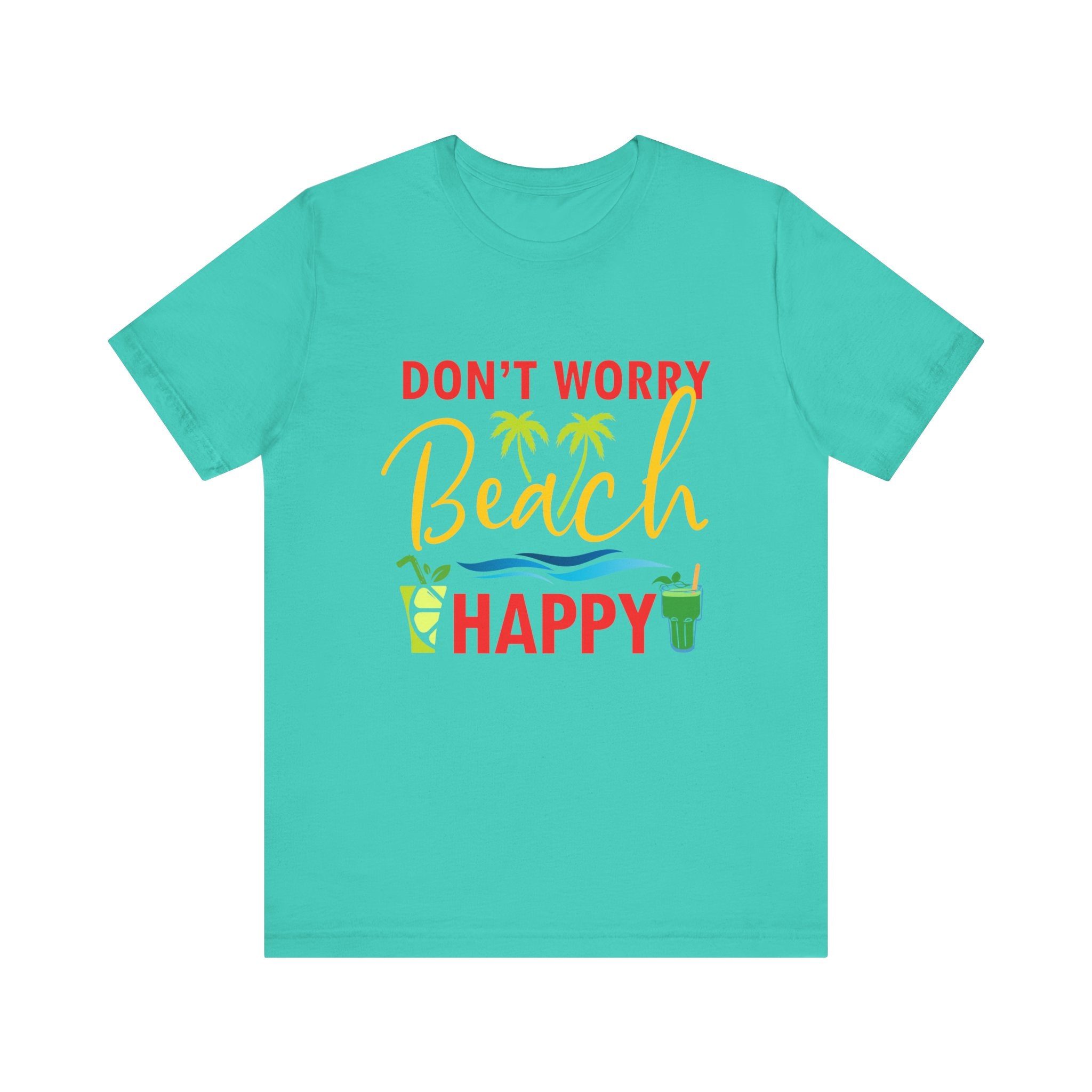 Ne vous inquiétez pas Beach Happy Unisex Tee 