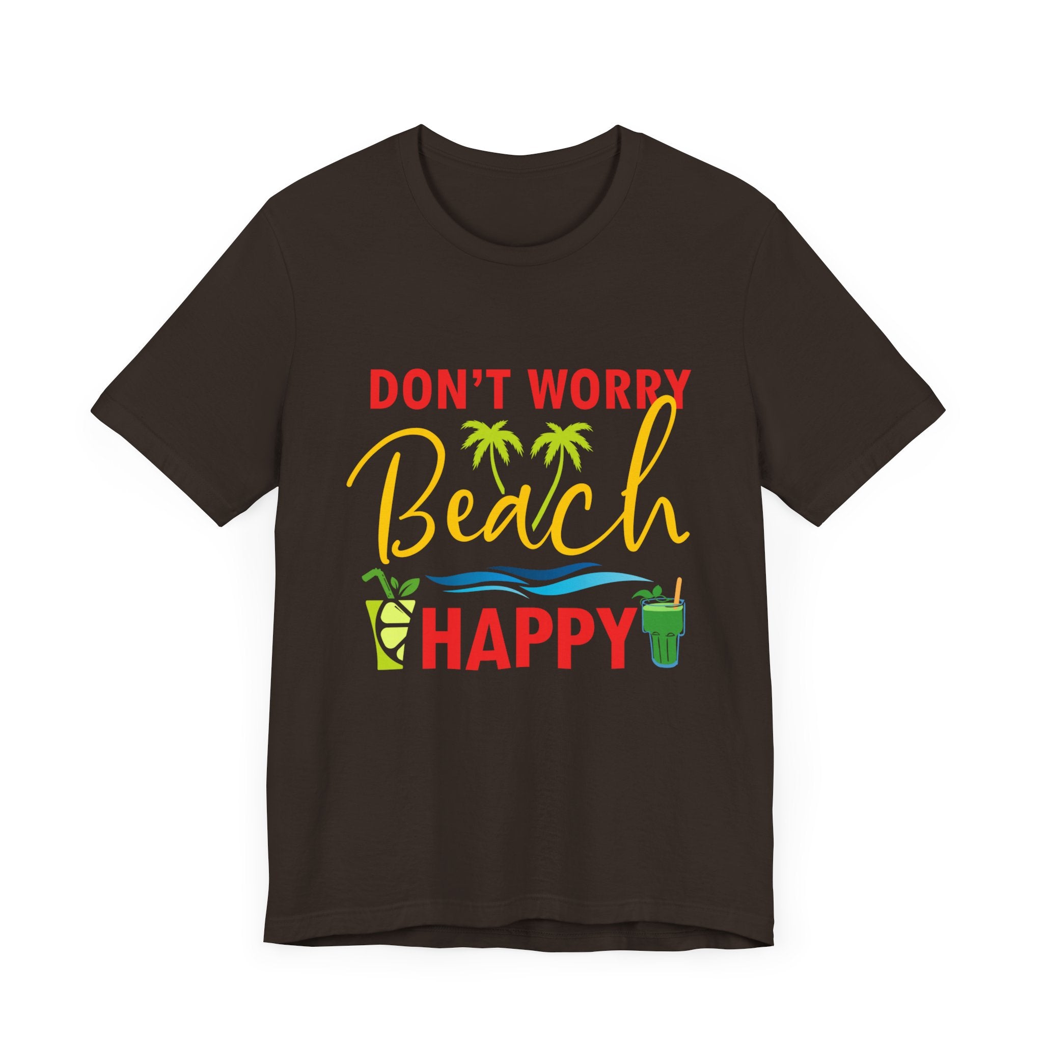 Ne vous inquiétez pas Beach Happy Unisex Tee 