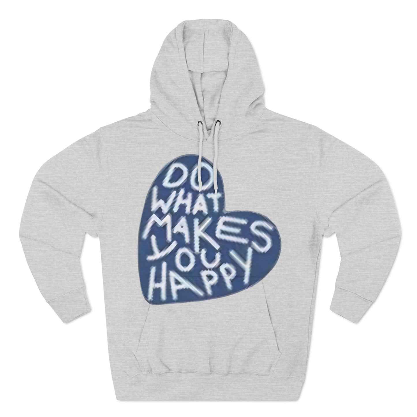 Unisex  what makes you happy Hoodie