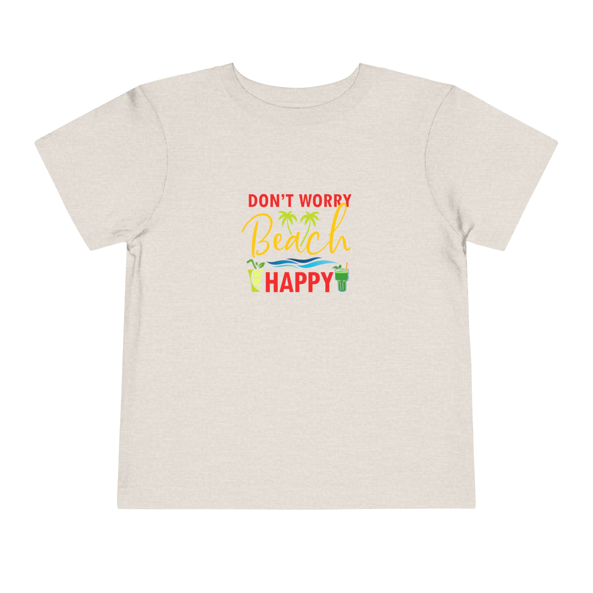 Don't Worry Beach Happy Toddler Tee