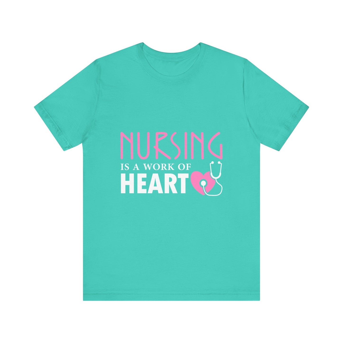 Nursing Is A Work Of Heart Unisex Tee