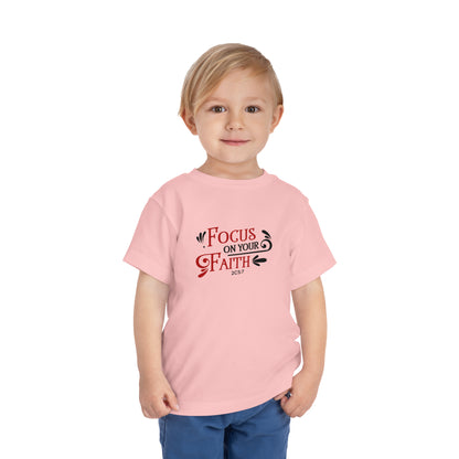 Focus On Your Faith Toddler Tee