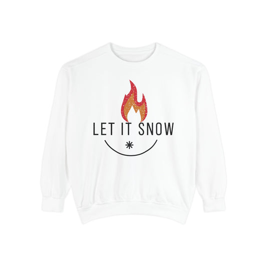 Let It Snow Unisex Garment-Dyed Sweatshirt