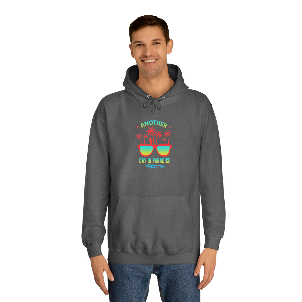 Another Day In Paradise Unisex Hoodie