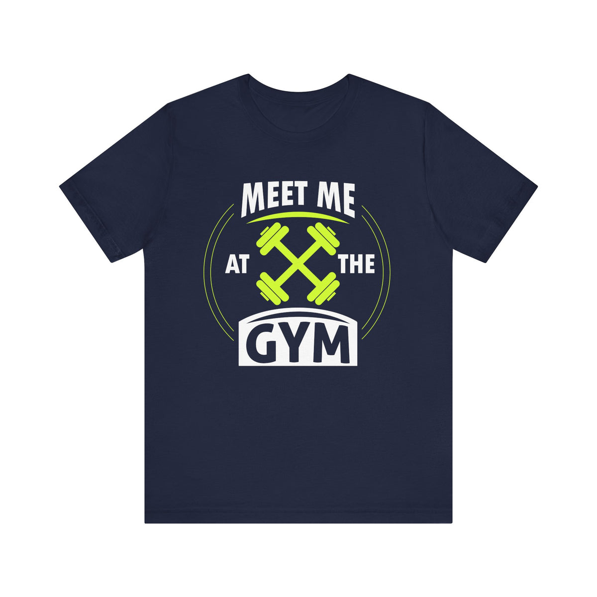 Rencontrez-moi au gymnase Unisex Tee 