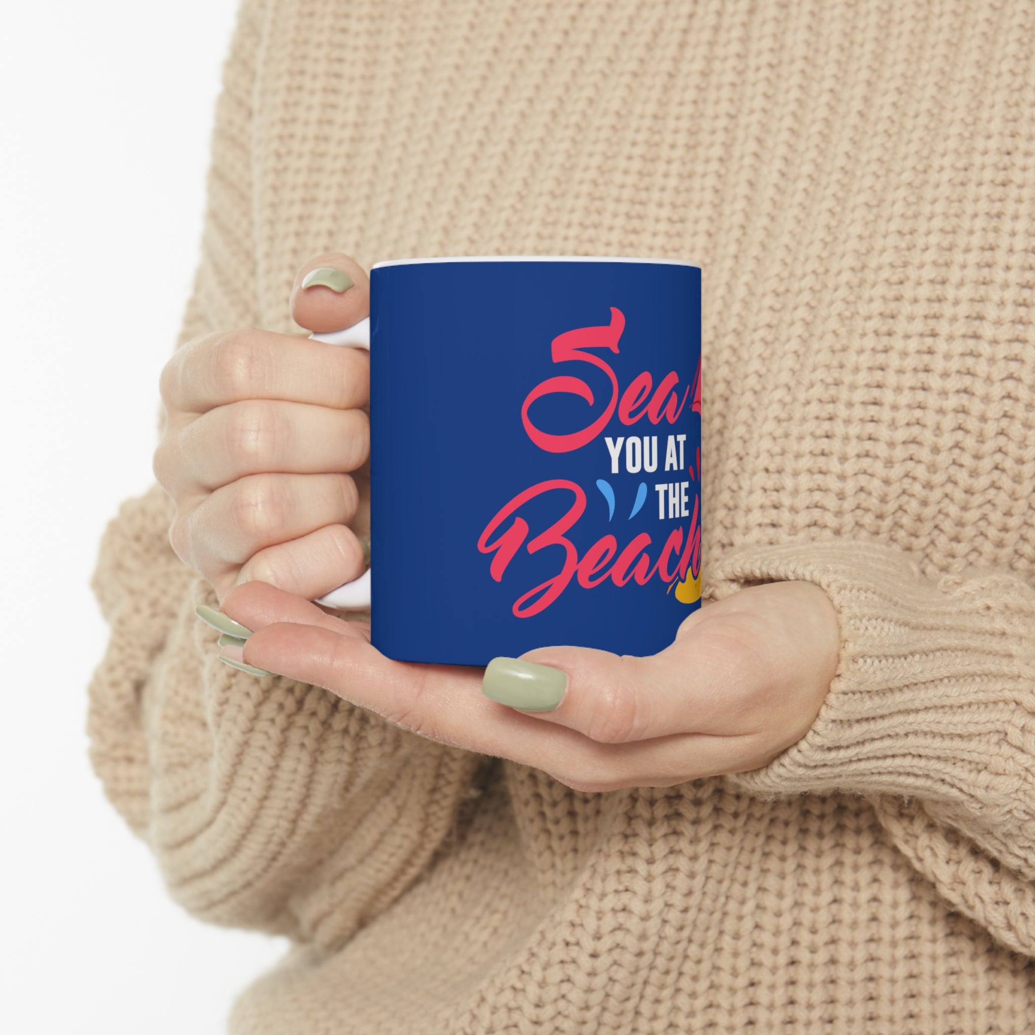 Sea You At The Beach Mug