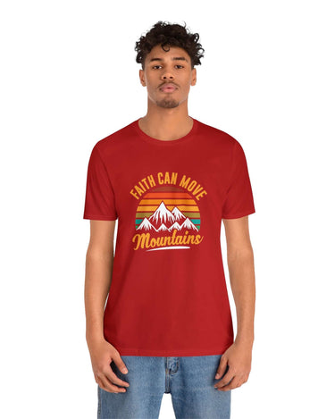 Faith Can Move Mountains Unisex Tee - RC’nSONS