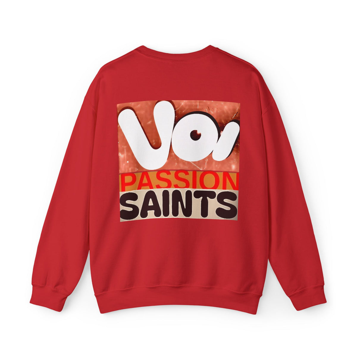VOI Passion  Saints Sweatshirts- Unisex