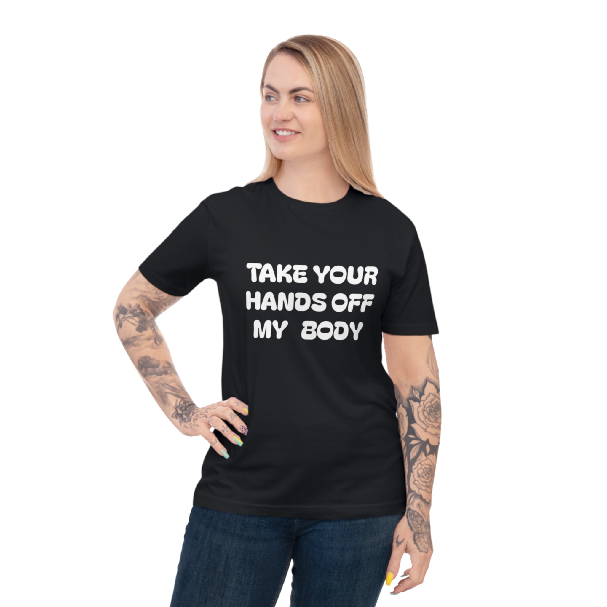 Hands off my Body Jersey T-shirt