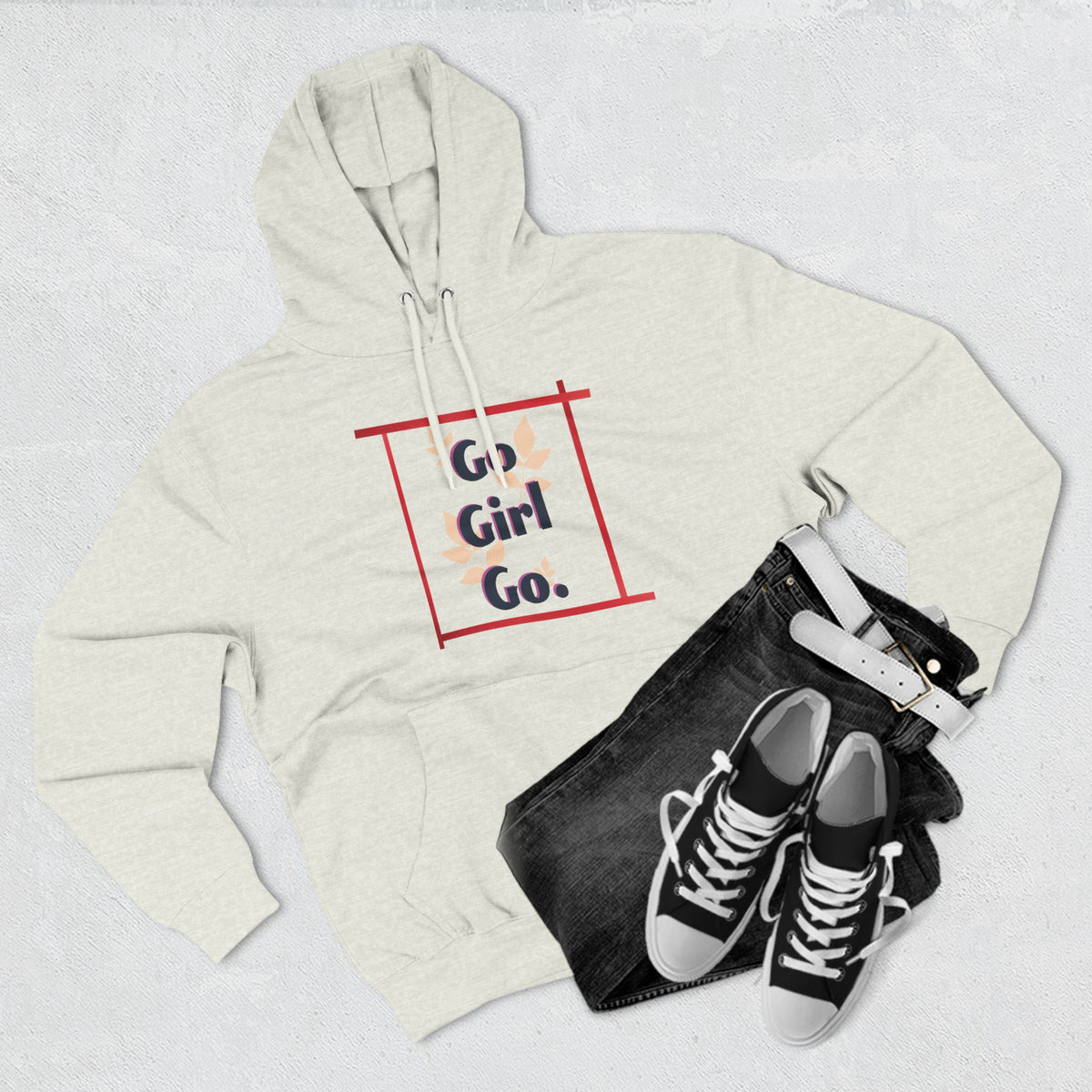 Fleece Hoodie - 'go girl go' Empowering Design