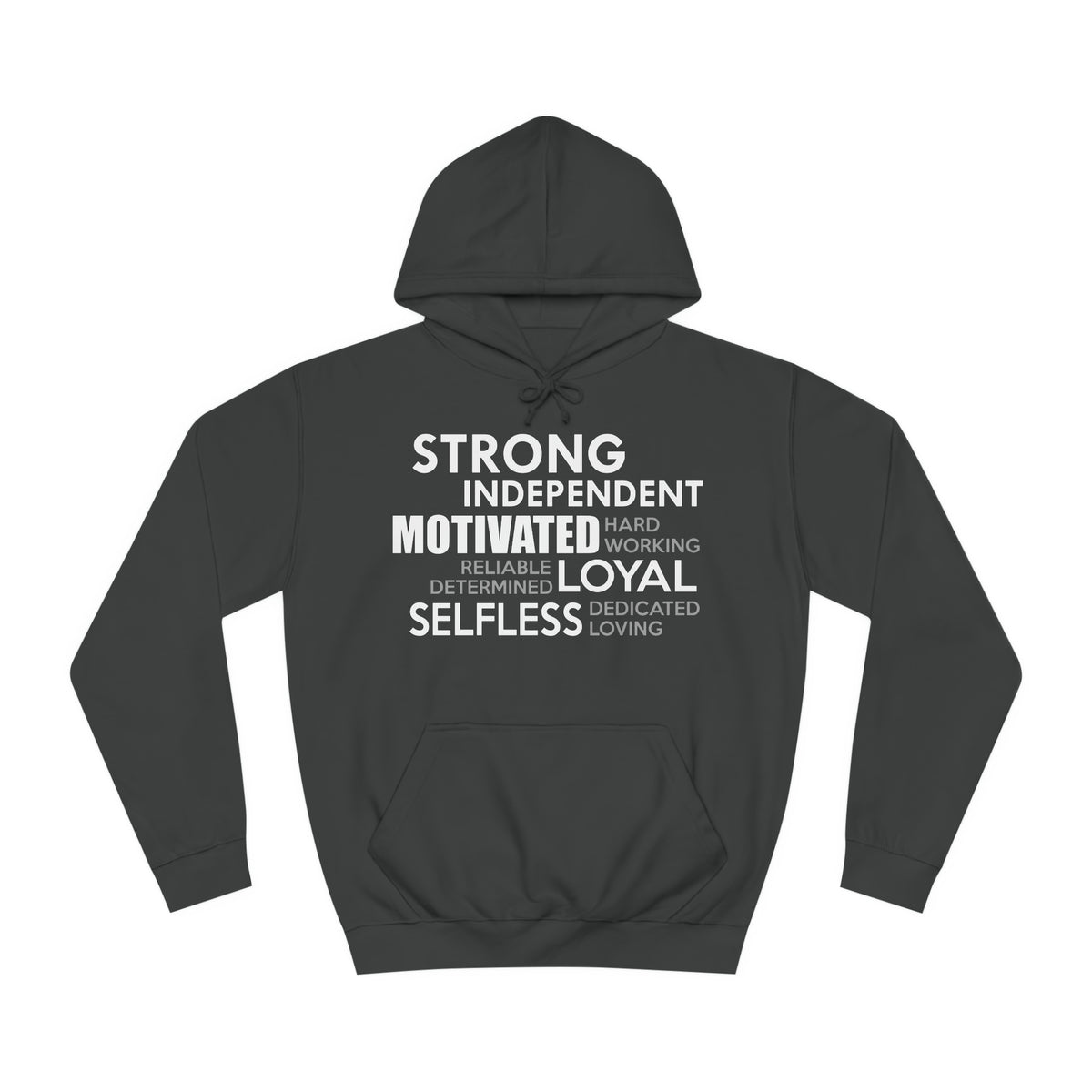Strong Independent Motivated Unisex Hoodie