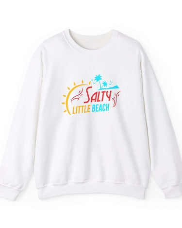 Salty Little Beach Unisex Sweatshirt - RC’nSONS