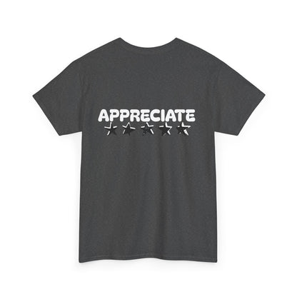Appreciate Cotton Tee