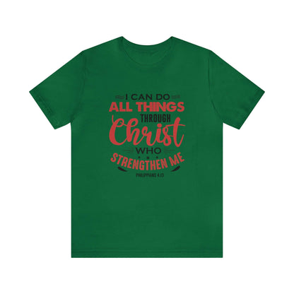 I Can Do All Things Trough Christ Unisex Tee - RC’nSONS