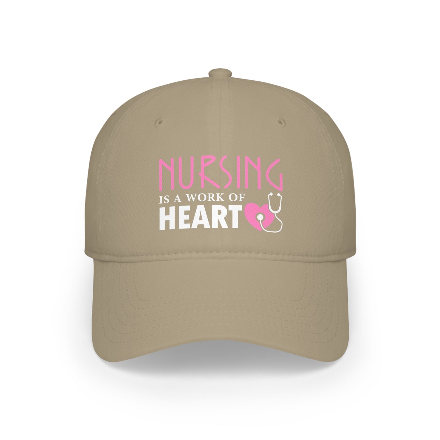 Nursing Is A Work Of Heart Cap