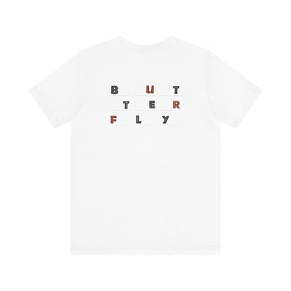 Butterfly Text Unisex Tee, Stylish Graphic Shirt, Casual Wear, Perfect Gift for Nature Lovers, Comfortable Everyday Top Printify