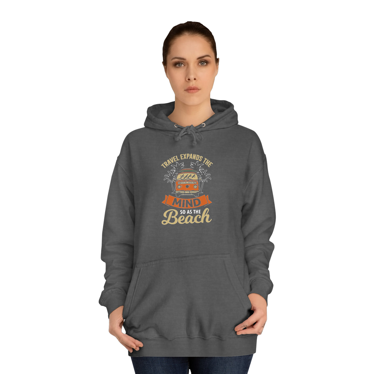 Travel Expands The Mind Unisex Hoodie