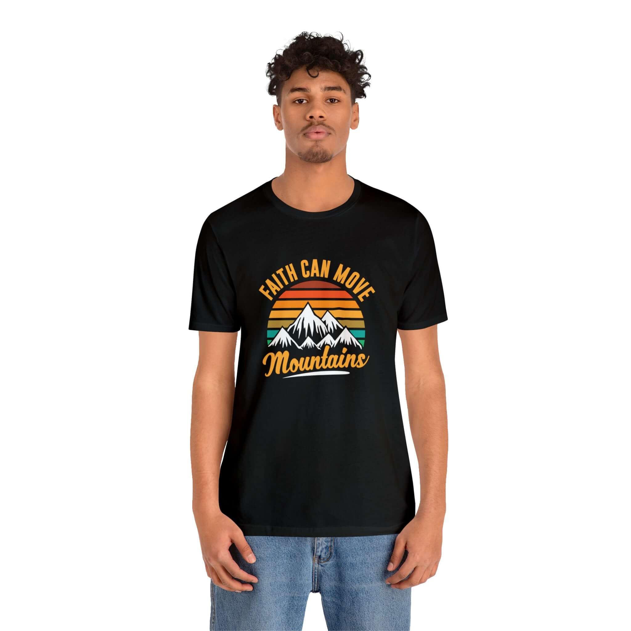 Faith Can Move Mountains Unisex Tee - RC’nSONS
