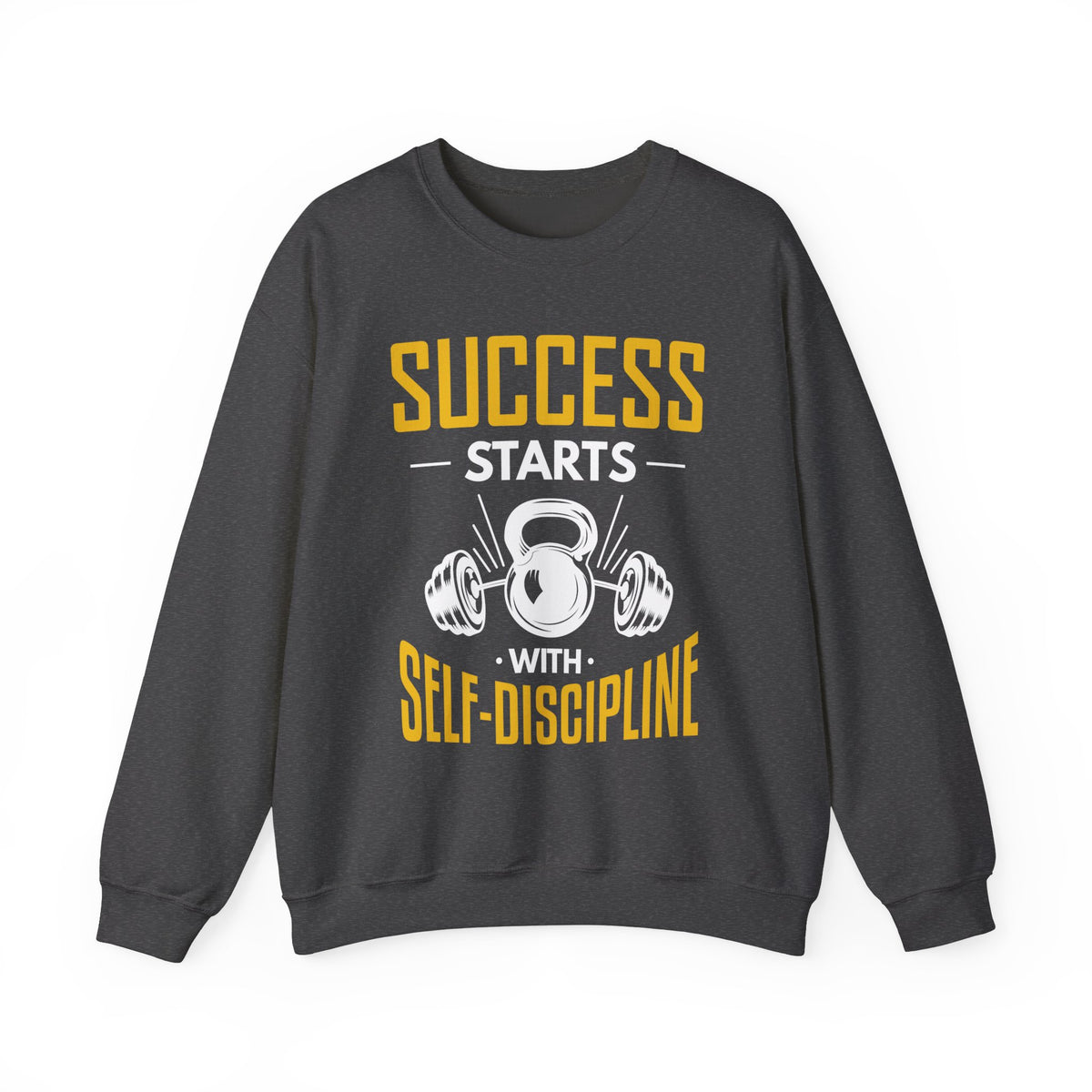 Success Starts With Self-Discipline Unisex Sweatshirt