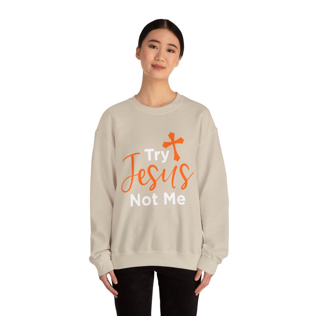 Essayez Jesus Not Me Sweat-shirt unisexe 