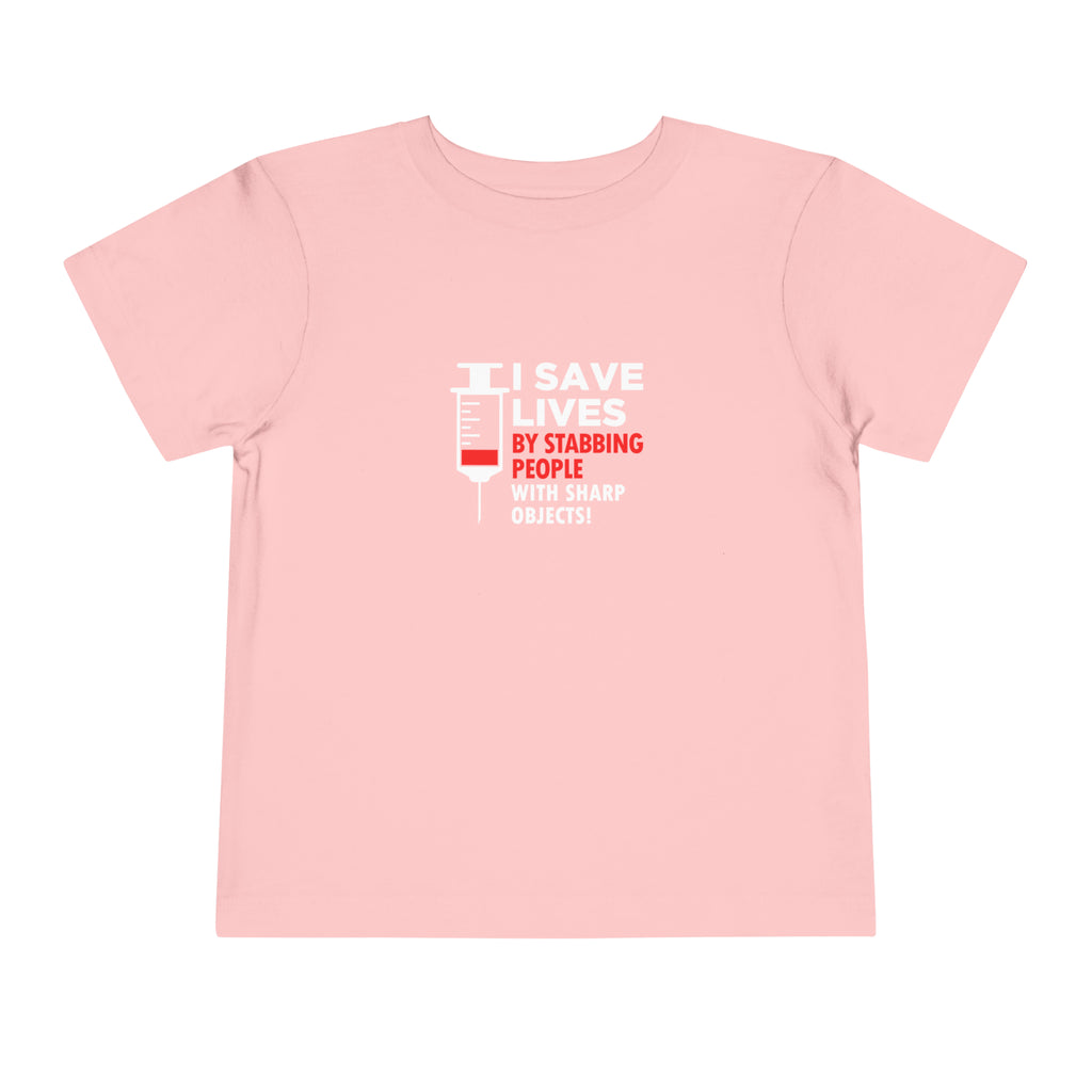 I Save Lives Toddler Tee