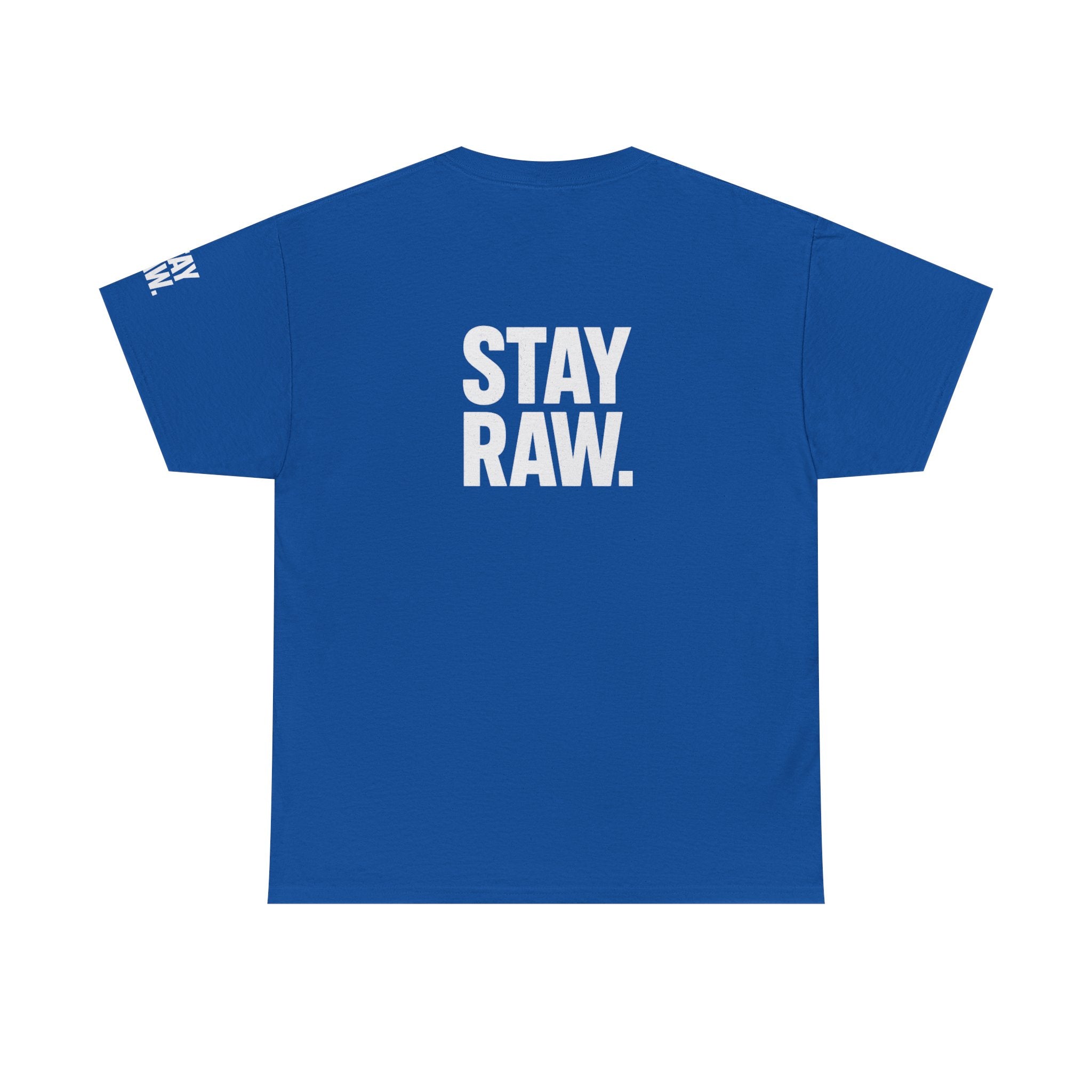 Raw Energy Unisex Tee - Stay Raw, Casual Wear, Street Style, Everyday Outfit, Graphic Tee, Gift for Him/Her Printify