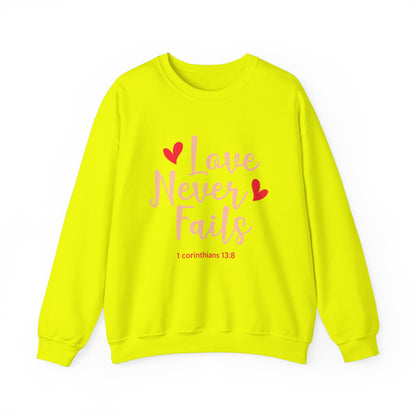 Love Never Fails Unisex Sweatshirt