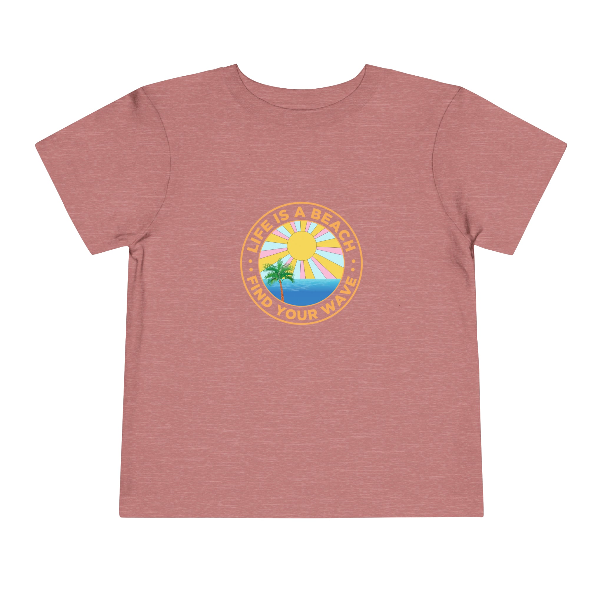 Life Is A Beach Toddler Tee