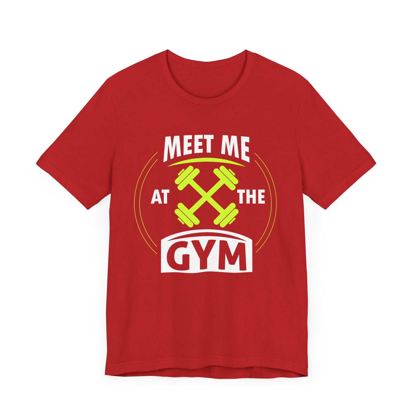 Rencontrez-moi au gymnase Unisex Tee 