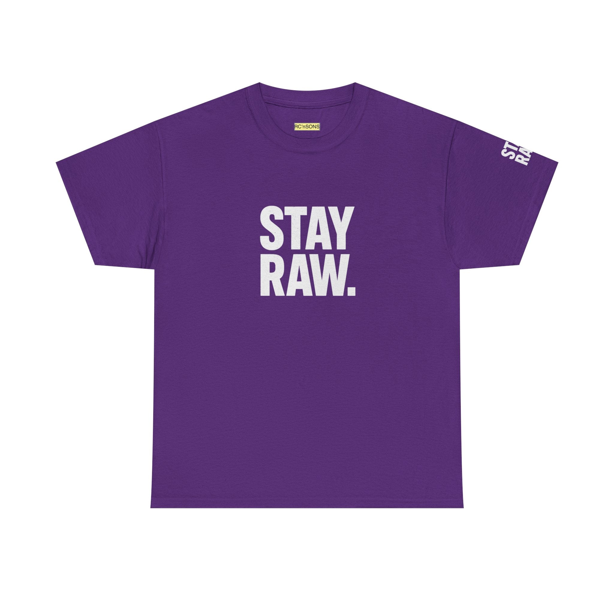 Raw Energy Unisex Tee - Stay Raw, Casual Wear, Street Style, Everyday Outfit, Graphic Tee, Gift for Him/Her Printify