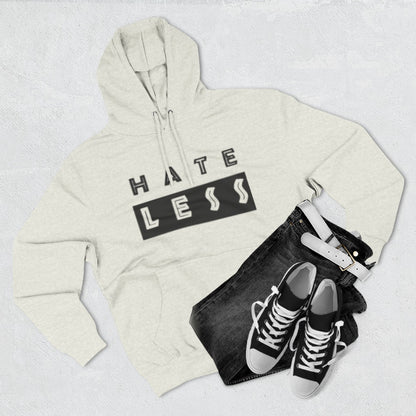 HATE LESS Three-Panel Fleece Hoodie - Comfortable, Inspirational Hoodie for Everyday Wear