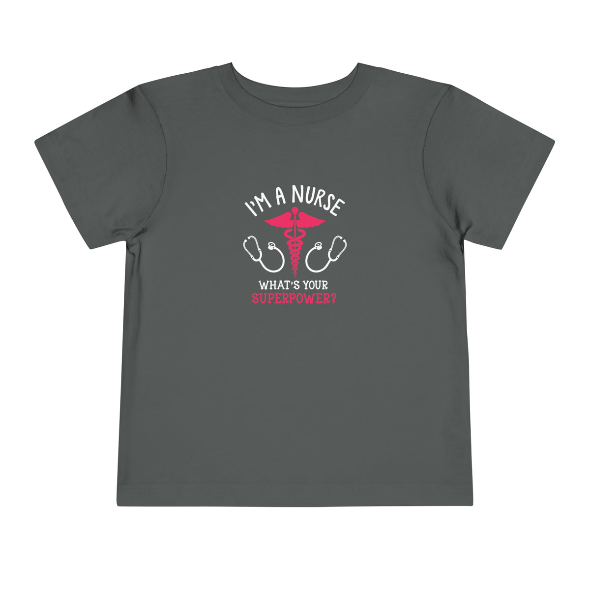 I'm A Nurse Toddler Tee
