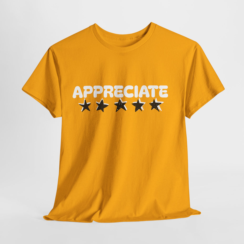 Appreciate Cotton Tee