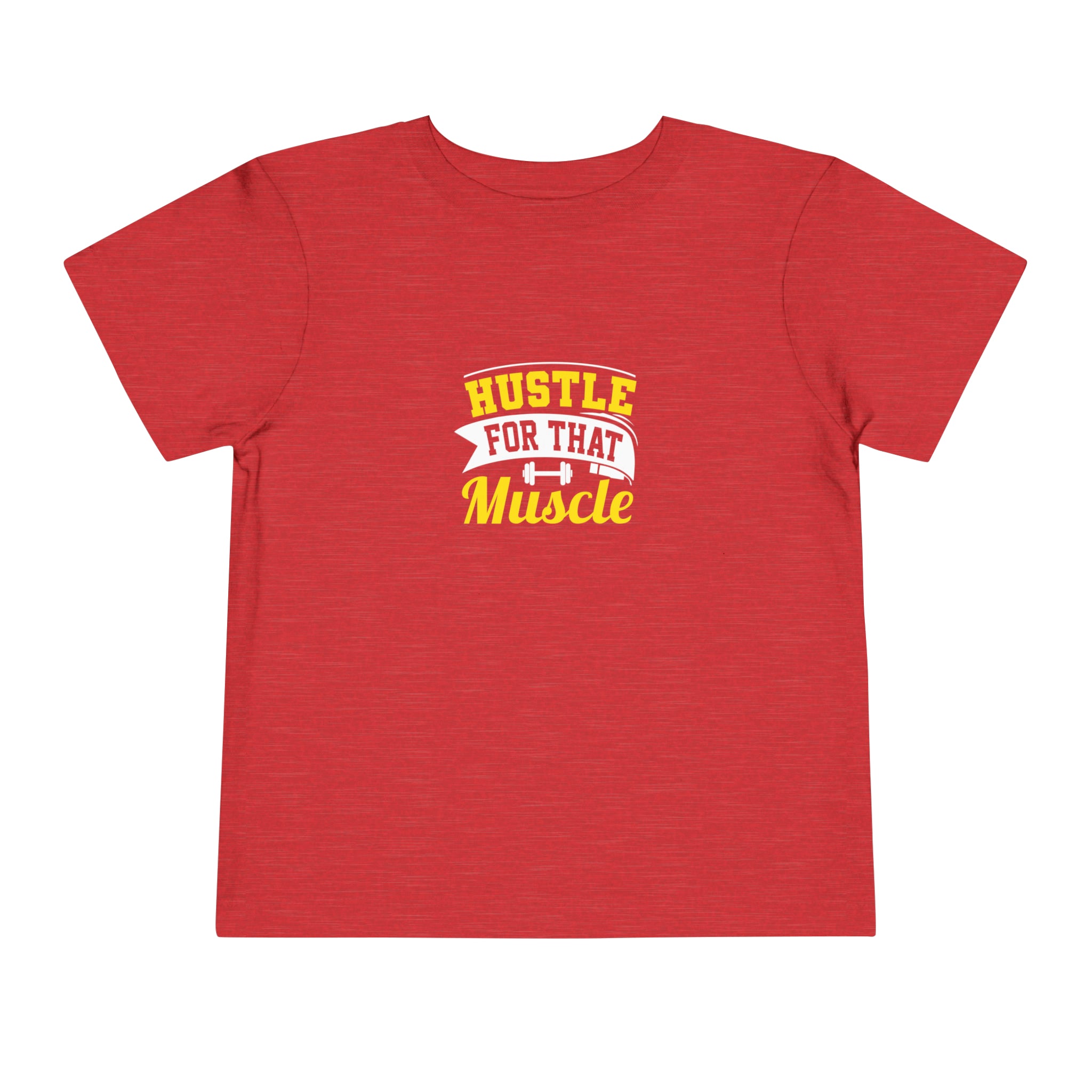Hustle For That Muscle T-shirt pour tout-petits 