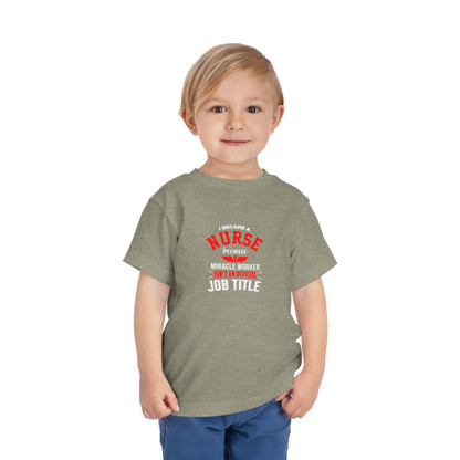 I Became A Nurse Toddler Tee