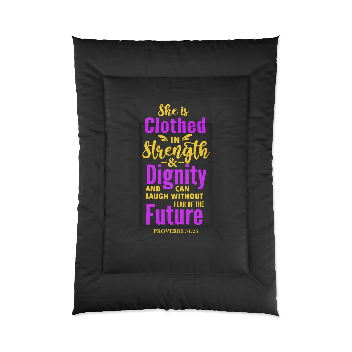 She Is Clothed In Strength Comforter