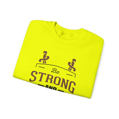 Soyez fort et courageux Sweat-shirt unisexe 