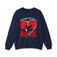 Proud To Be A Nurse Unisex Sweatshirt