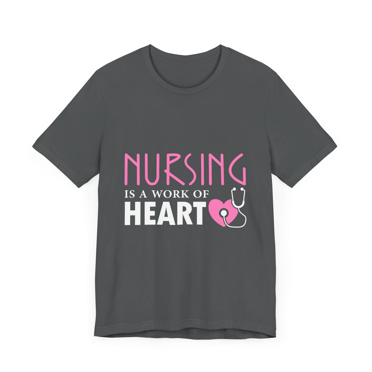 Nursing Is A Work Of Heart Unisex Tee