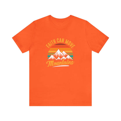 Faith Can Move Mountains Unisex Tee - RC’nSONS