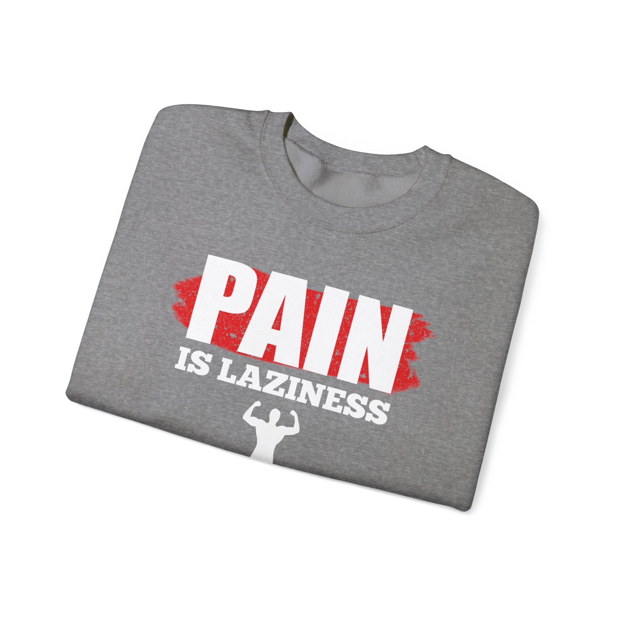 La douleur est la paresse Sweat-shirt unisexe 